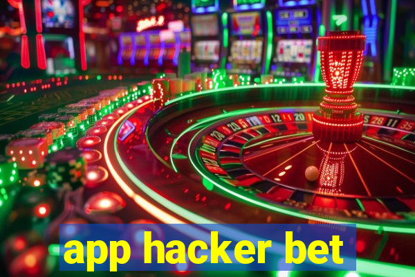 app hacker bet